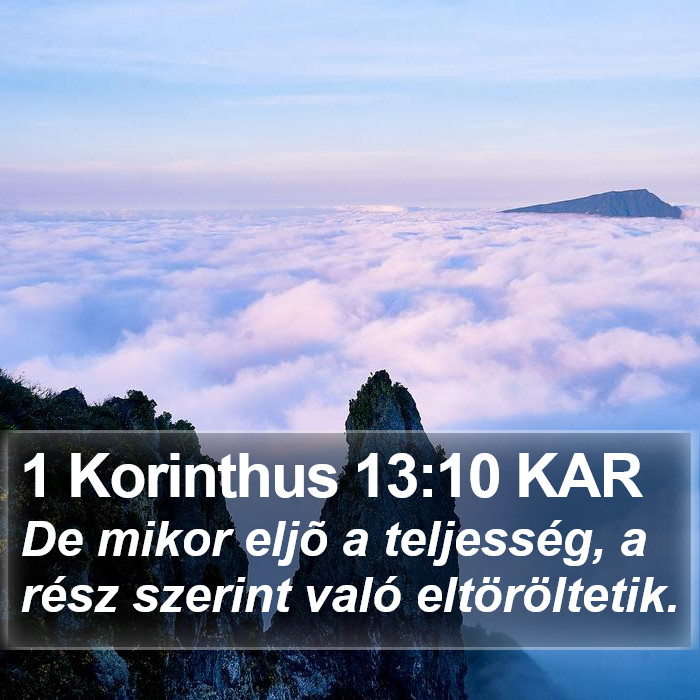 1 Korinthus 13:10 KAR Bible Study