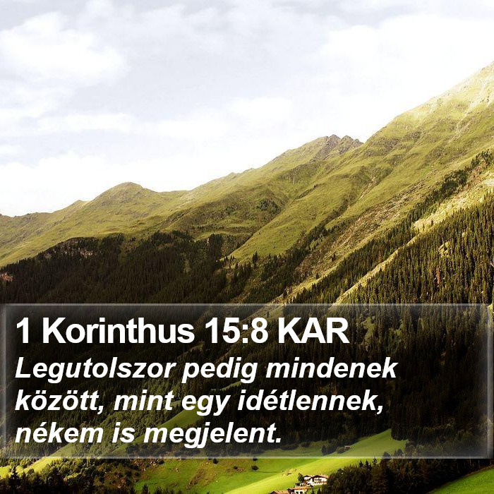 1 Korinthus 15:8 KAR Bible Study