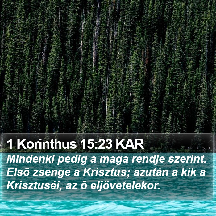 1 Korinthus 15:23 KAR Bible Study