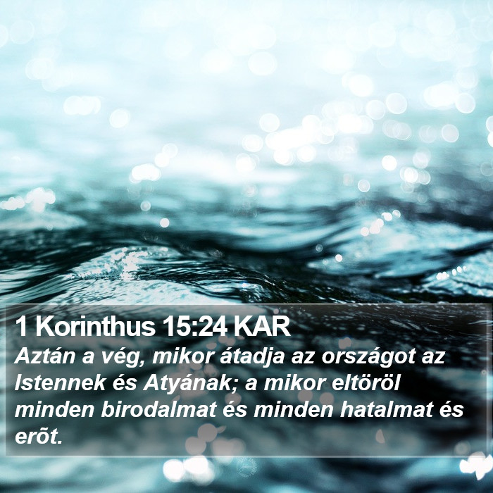 1 Korinthus 15:24 KAR Bible Study