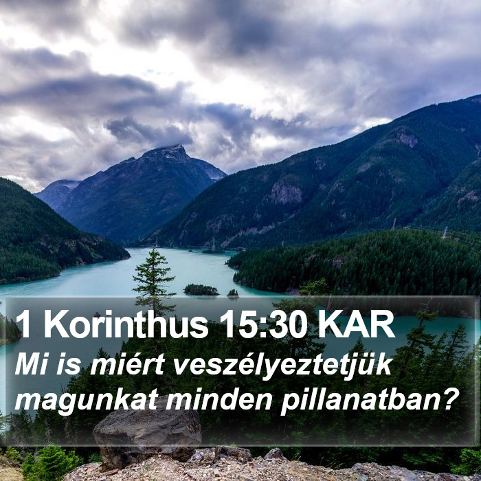 1 Korinthus 15:30 KAR Bible Study