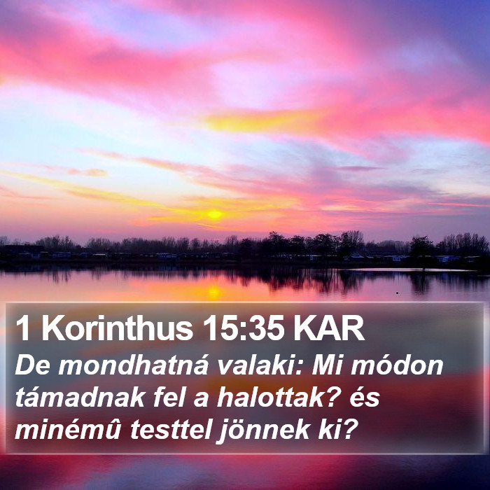 1 Korinthus 15:35 KAR Bible Study