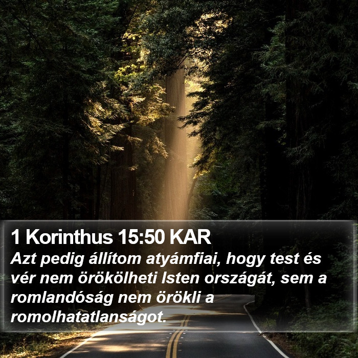 1 Korinthus 15:50 KAR Bible Study