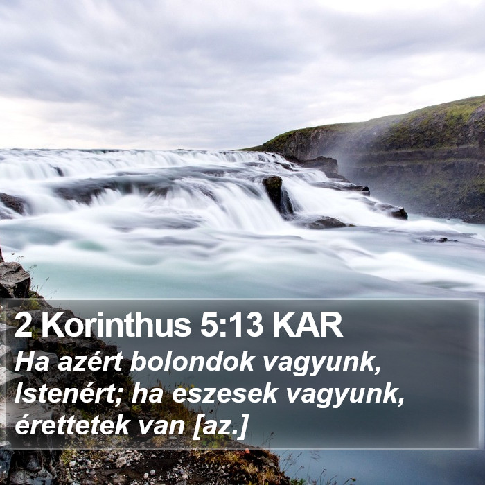 2 Korinthus 5:13 KAR Bible Study