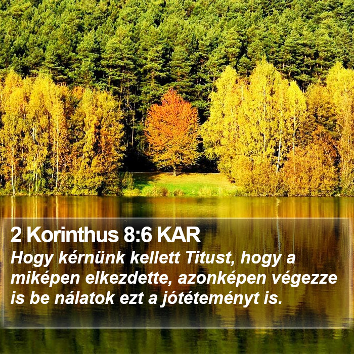 2 Korinthus 8:6 KAR Bible Study