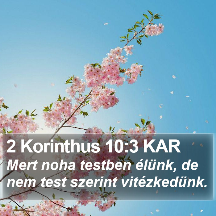 2 Korinthus 10:3 KAR Bible Study