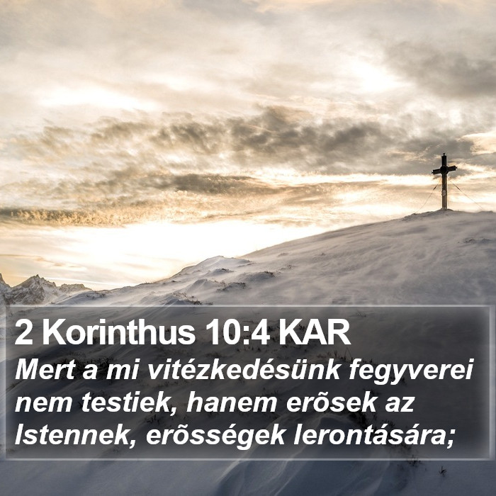 2 Korinthus 10:4 KAR Bible Study