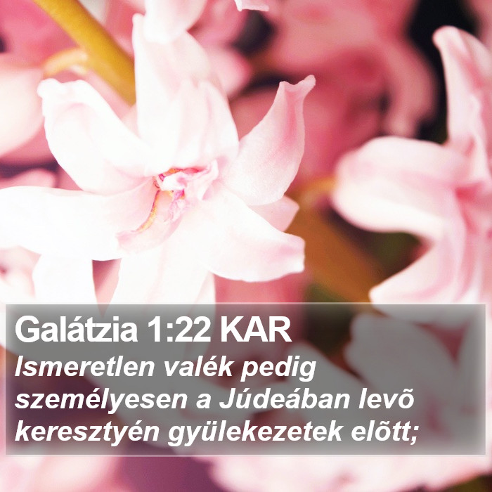 Galátzia 1:22 KAR Bible Study