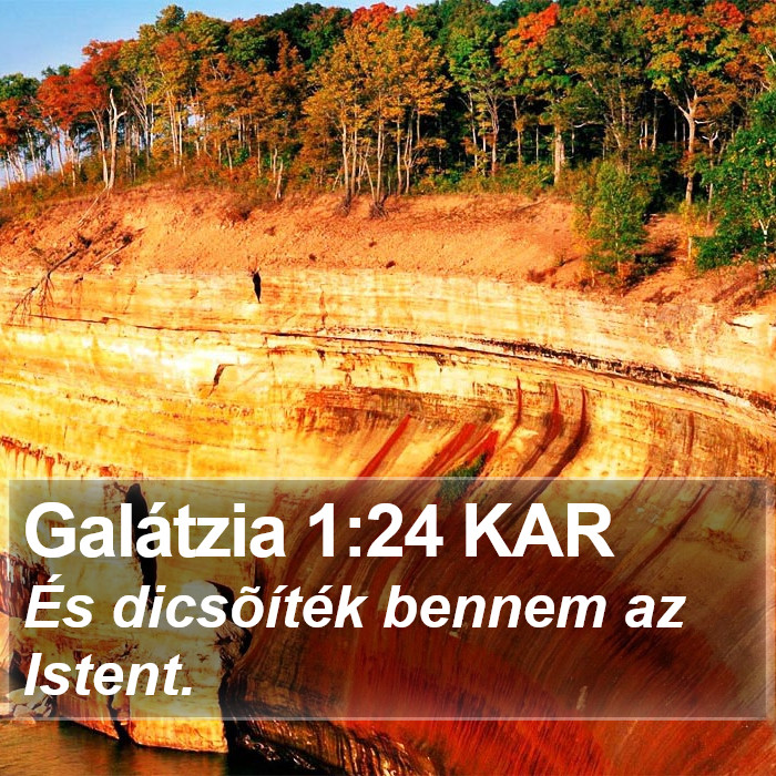 Galátzia 1:24 KAR Bible Study