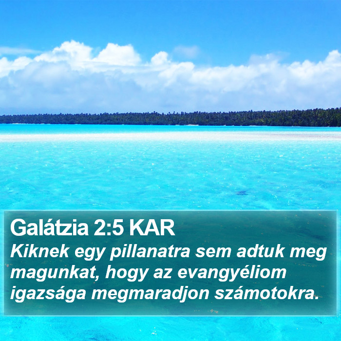 Galátzia 2:5 KAR Bible Study