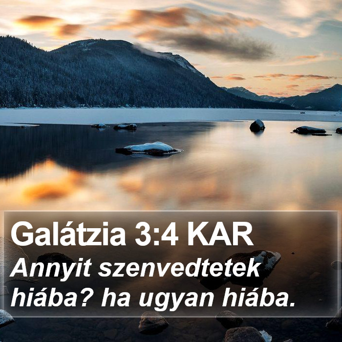 Galátzia 3:4 KAR Bible Study