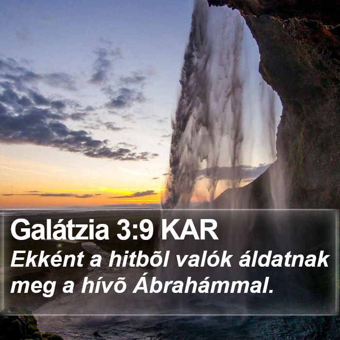 Galátzia 3:9 KAR Bible Study