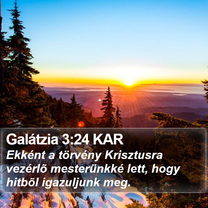 Galátzia 3:24 KAR Bible Study