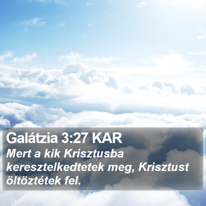 Galátzia 3:27 KAR Bible Study