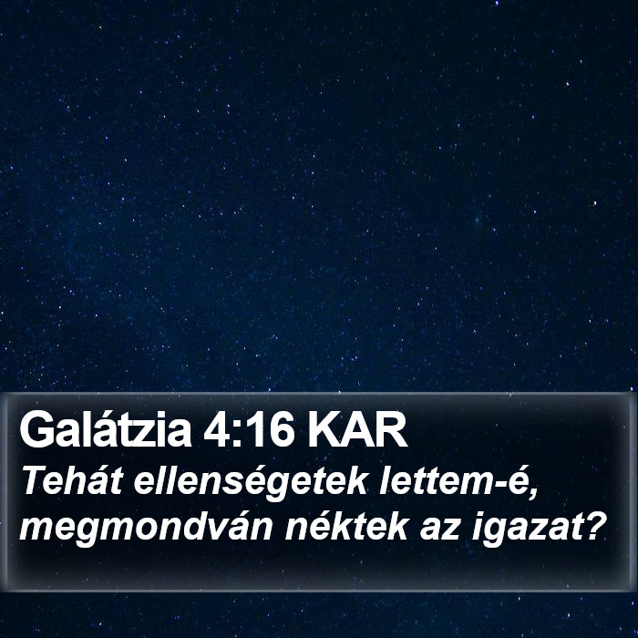 Galátzia 4:16 KAR Bible Study