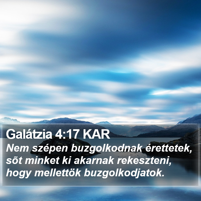 Galátzia 4:17 KAR Bible Study