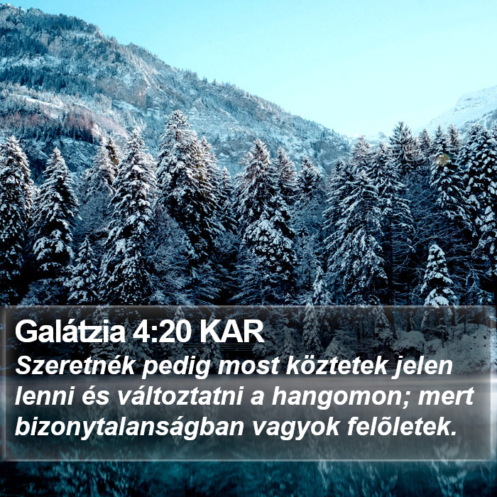 Galátzia 4:20 KAR Bible Study