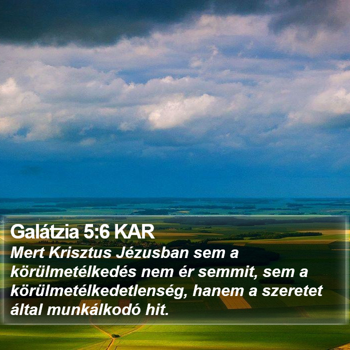 Galátzia 5:6 KAR Bible Study