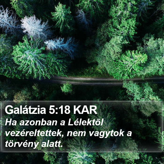 Galátzia 5:18 KAR Bible Study