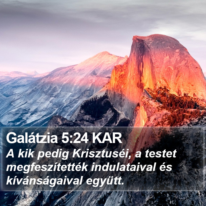 Galátzia 5:24 KAR Bible Study