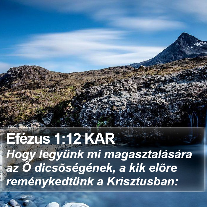 Efézus 1:12 KAR Bible Study