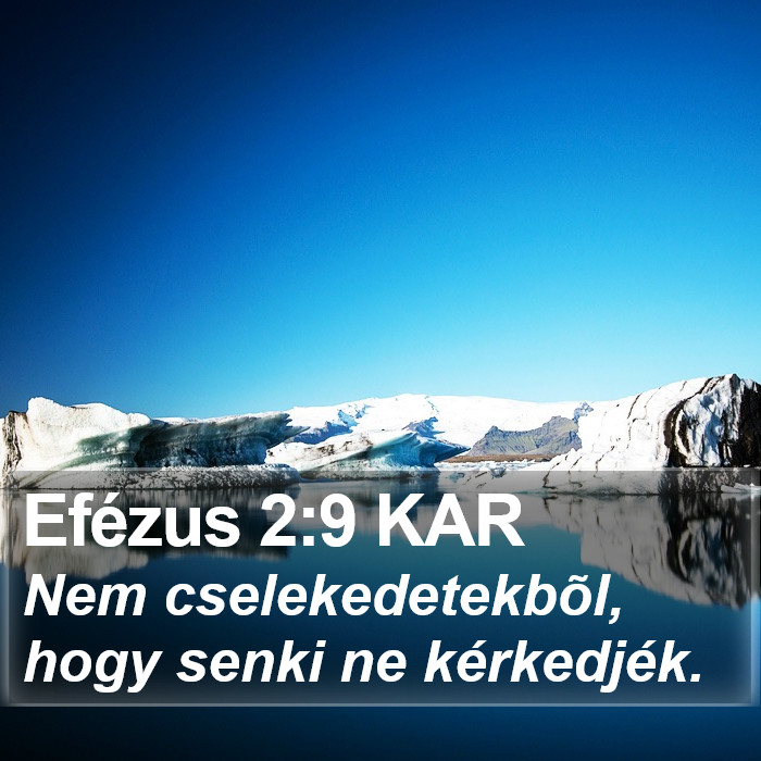 Efézus 2:9 KAR Bible Study