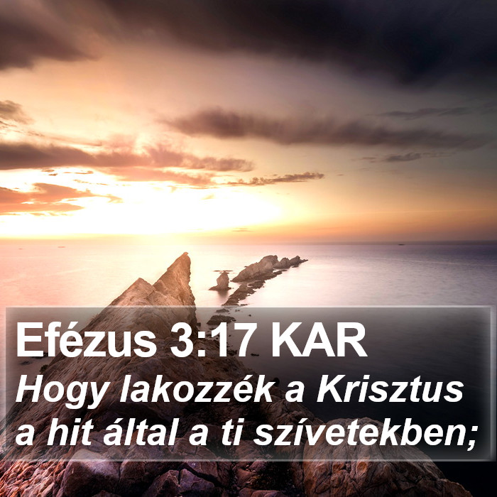 Efézus 3:17 KAR Bible Study