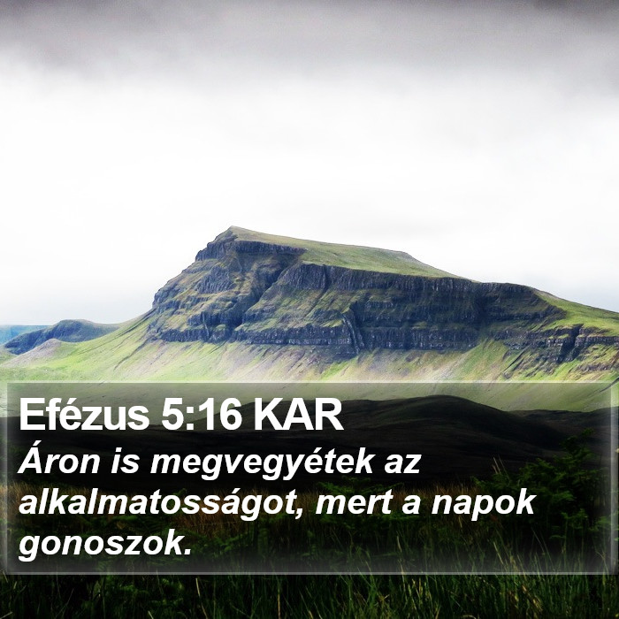 Efézus 5:16 KAR Bible Study