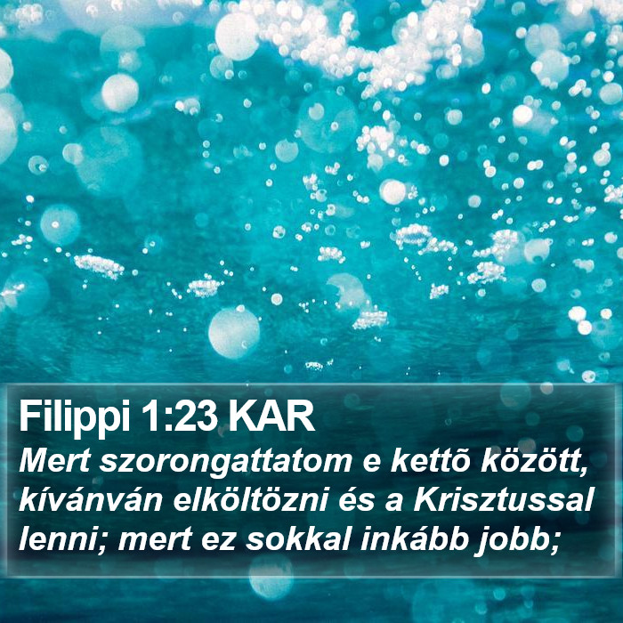 Filippi 1:23 KAR Bible Study