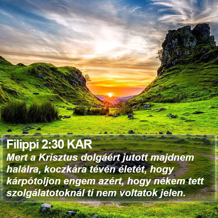 Filippi 2:30 KAR Bible Study