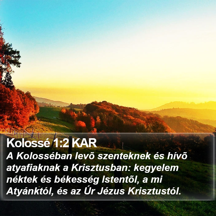 Kolossé 1:2 KAR Bible Study