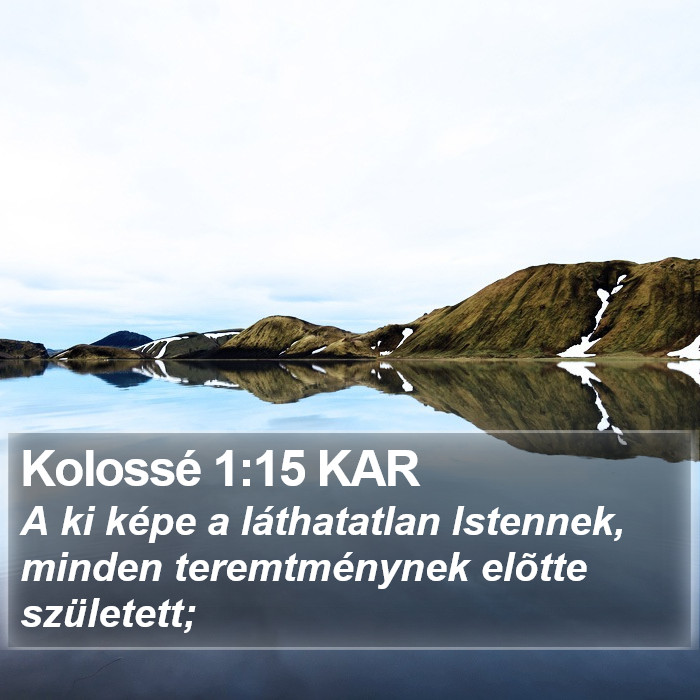 Kolossé 1:15 KAR Bible Study