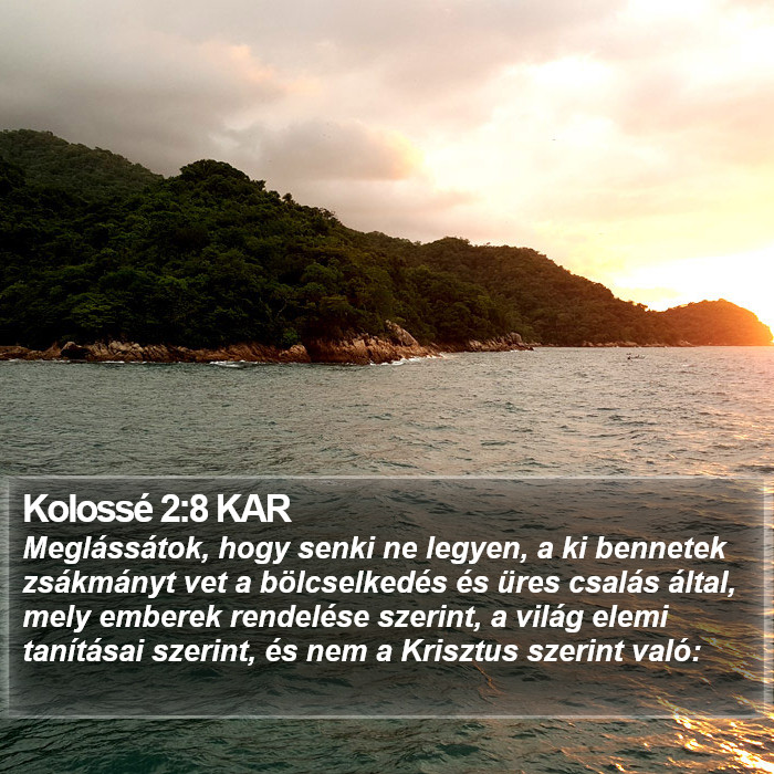Kolossé 2:8 KAR Bible Study