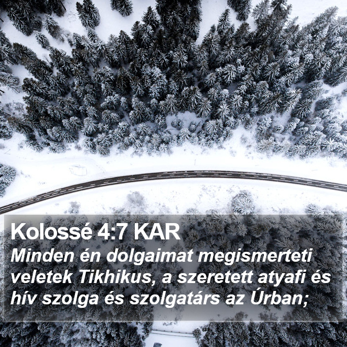 Kolossé 4:7 KAR Bible Study