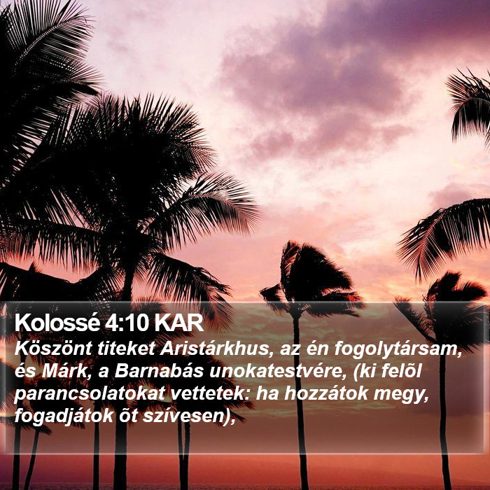 Kolossé 4:10 KAR Bible Study