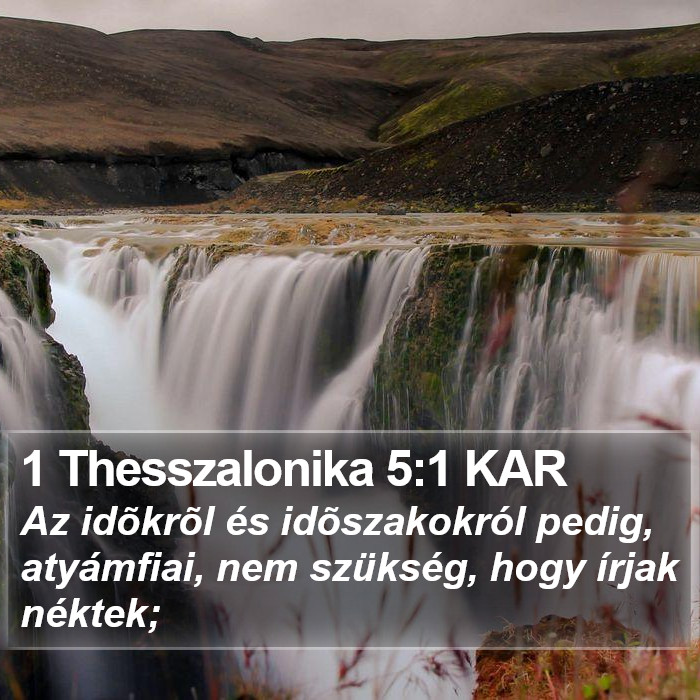 1 Thesszalonika 5:1 KAR Bible Study