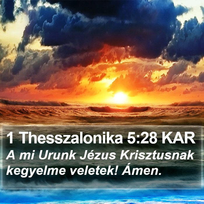 1 Thesszalonika 5:28 KAR Bible Study