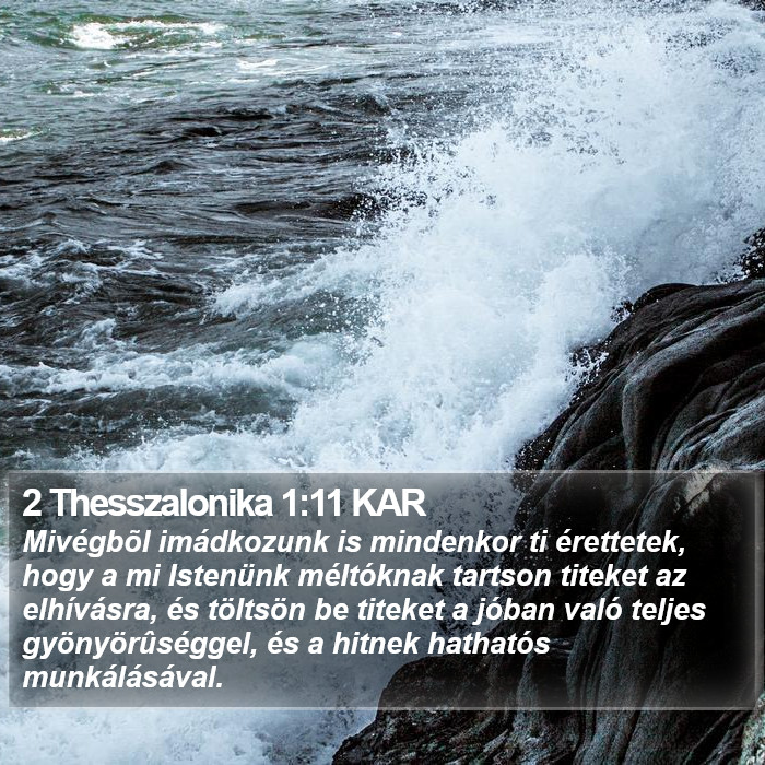 2 Thesszalonika 1:11 KAR Bible Study