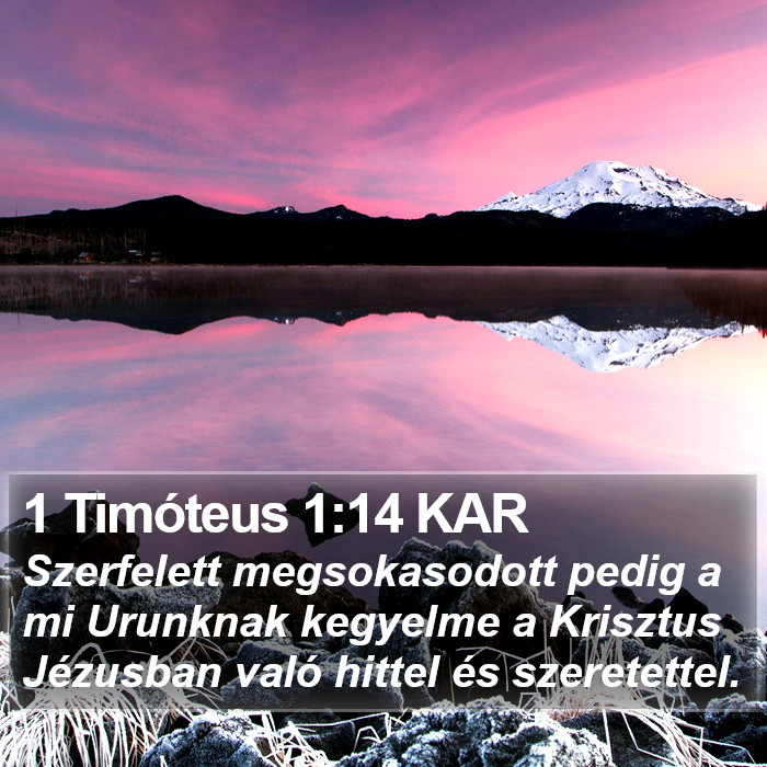 1 Timóteus 1:14 KAR Bible Study