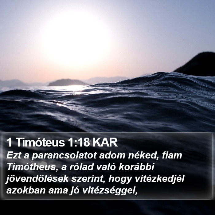 1 Timóteus 1:18 KAR Bible Study