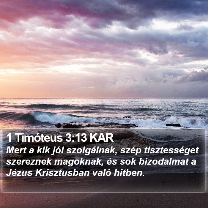 1 Timóteus 3:13 KAR Bible Study