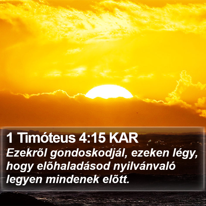 1 Timóteus 4:15 KAR Bible Study