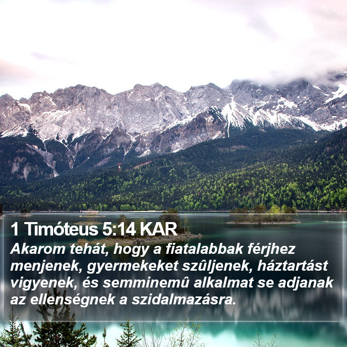 1 Timóteus 5:14 KAR Bible Study