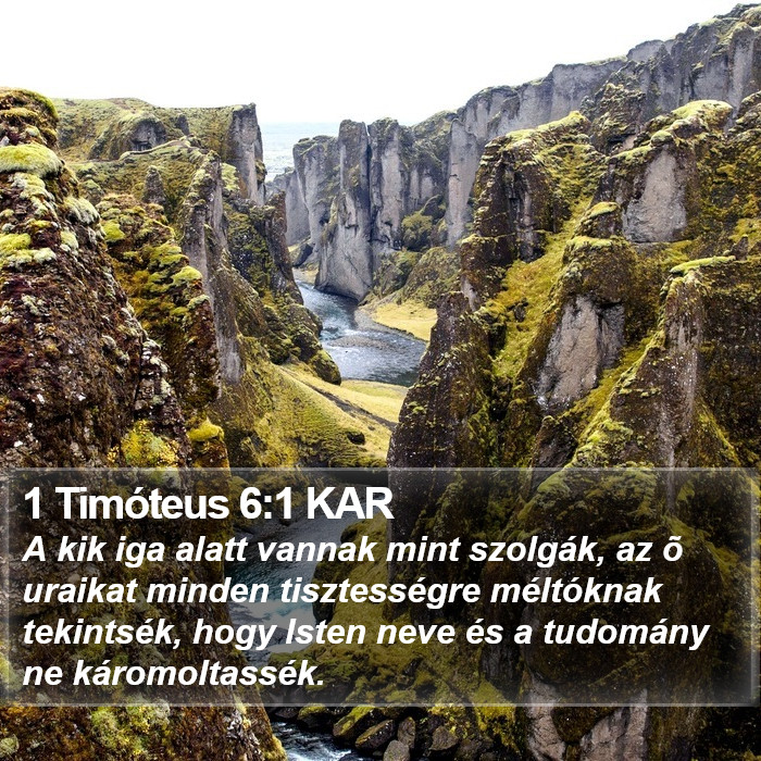 1 Timóteus 6:1 KAR Bible Study