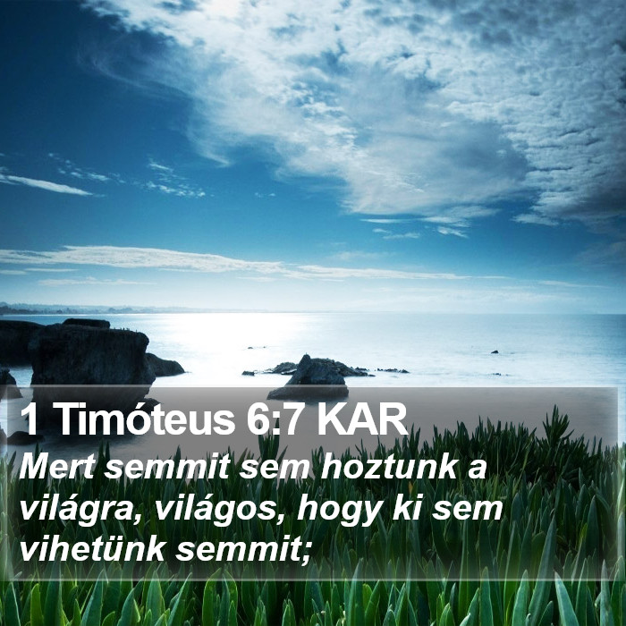 1 Timóteus 6:7 KAR Bible Study