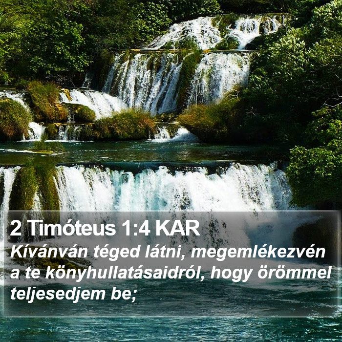 2 Timóteus 1:4 KAR Bible Study