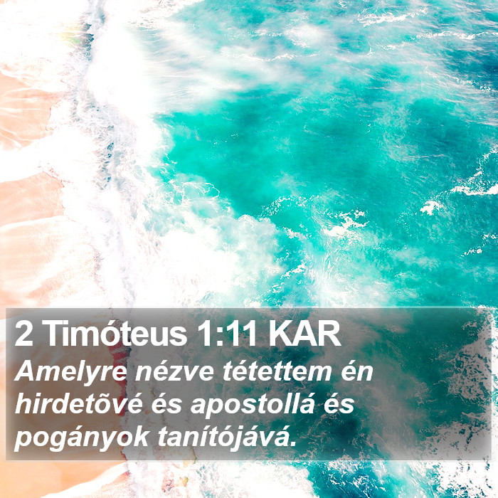 2 Timóteus 1:11 KAR Bible Study