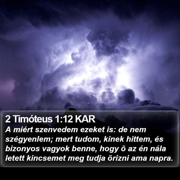 2 Timóteus 1:12 KAR Bible Study