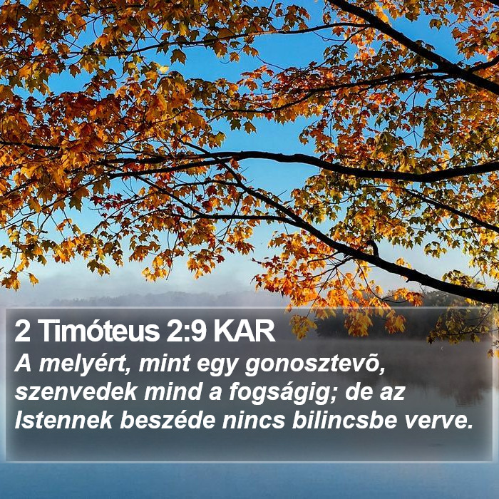 2 Timóteus 2:9 KAR Bible Study