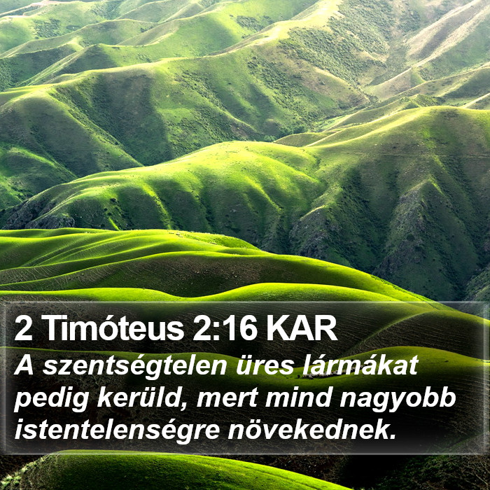 2 Timóteus 2:16 KAR Bible Study